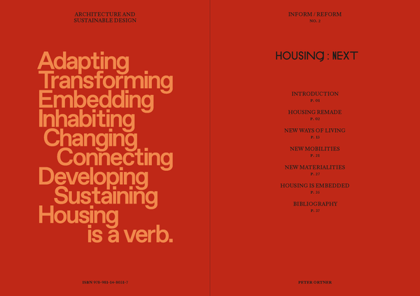 Inform/Reform Series; Issue No 2, Housing: Next