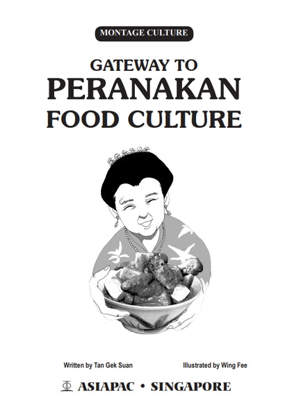 Gateway to Peranakan Food Culture [EBOOK version]