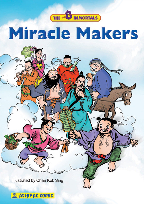 The Eight Immortals - Miracle Makers