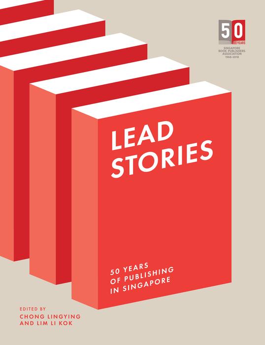50 Years of Books in Singapore: Cover Stories & Lead Stories (Set of 2)